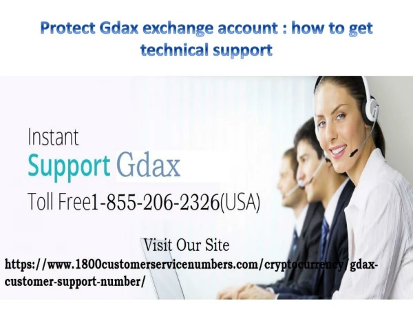 Gdax Support Phone number 1-855-206-2326.