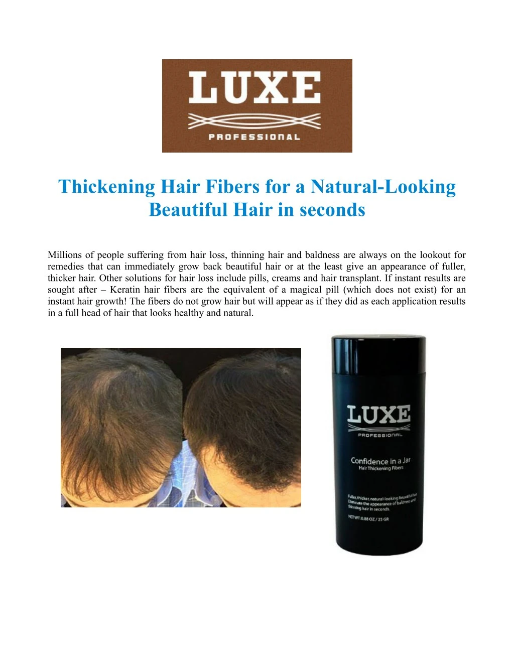 thickening hair fibers for a natural looking