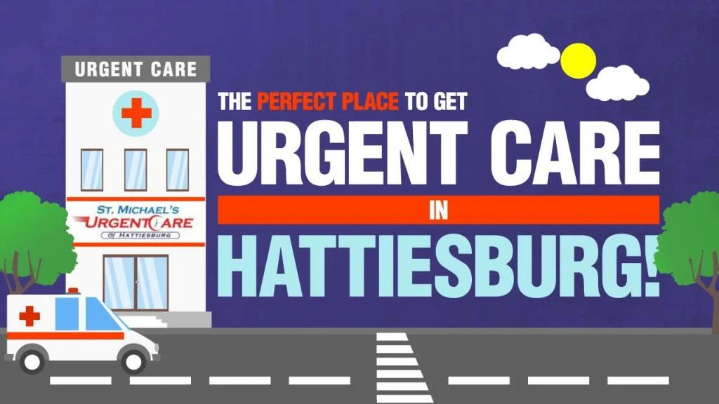 the perfect place to get urgent care in hattiesburg