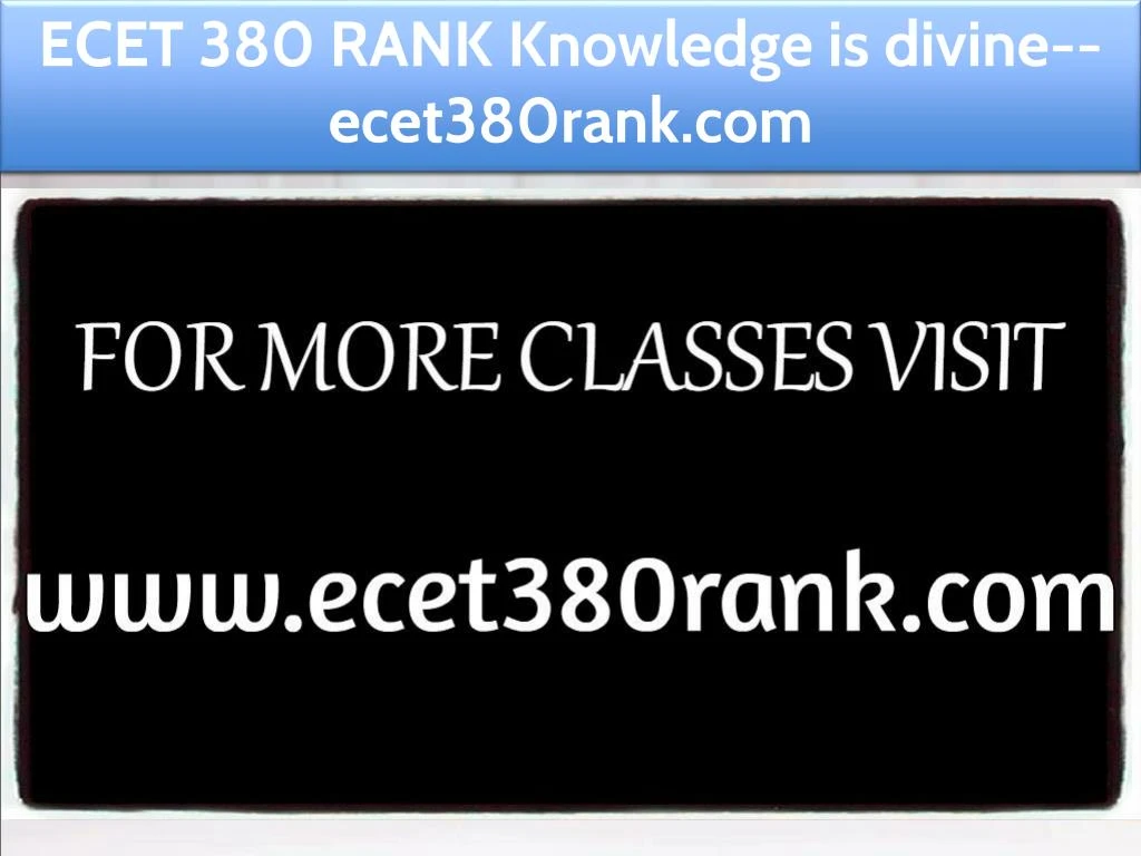 ecet 380 rank knowledge is divine ecet380rank com