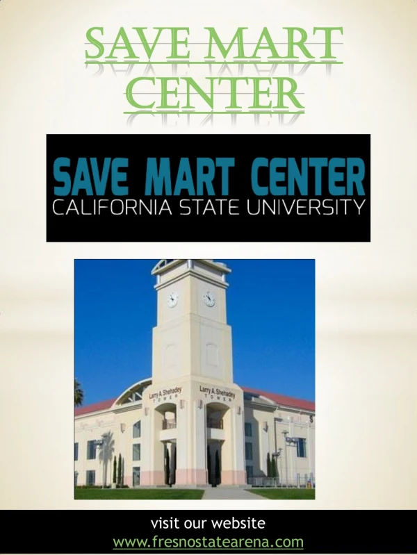 Save Mart Center