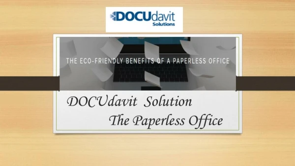 Paperless Office- DOCUdavit Solutions