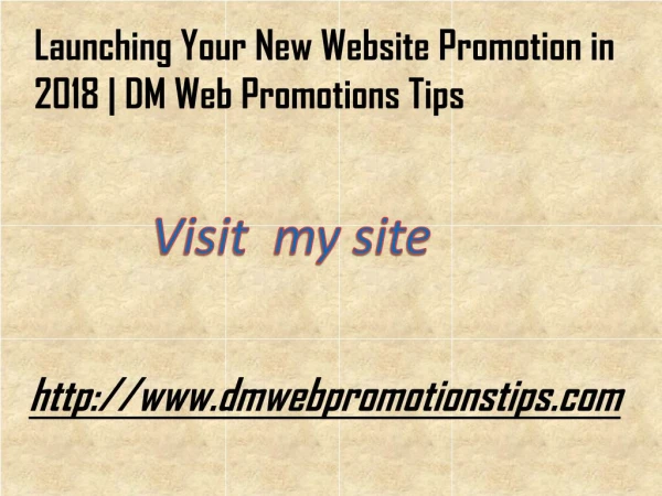 launching your new website promotion in 2018