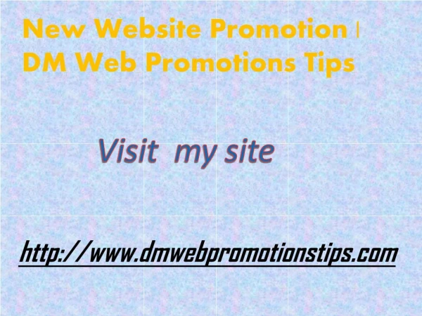new website promotion dm web promotions tips