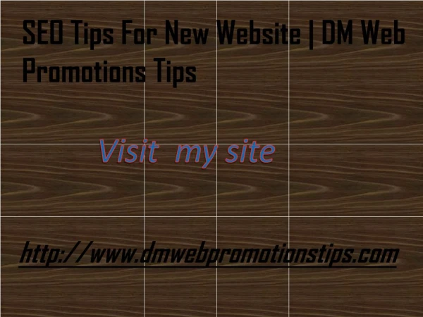 seo tips for new website dm web promotions tips