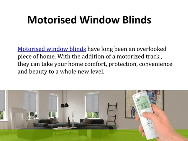 Top Reasons to Get Motorised Window Blinds