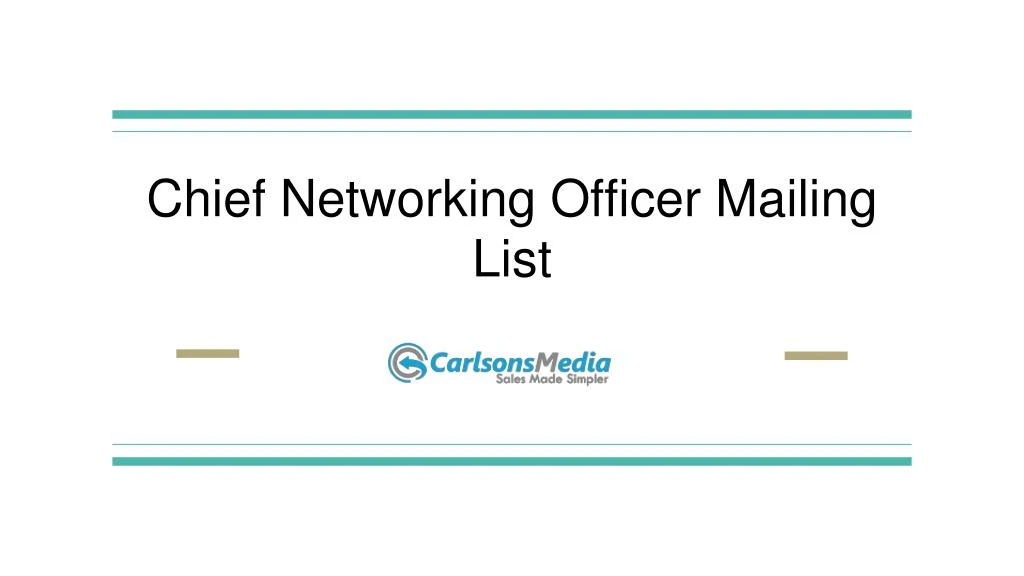 chief networking officer mailing list