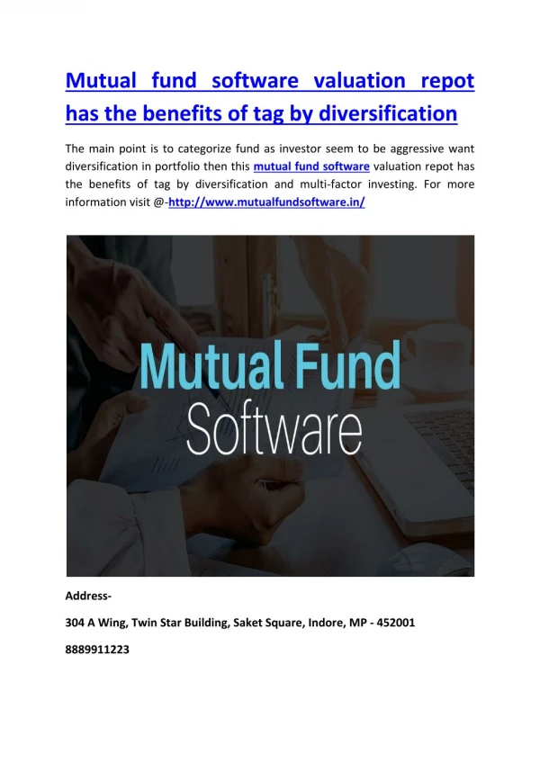 Mutual fund software valuation repot has the benefits of tag by diversification