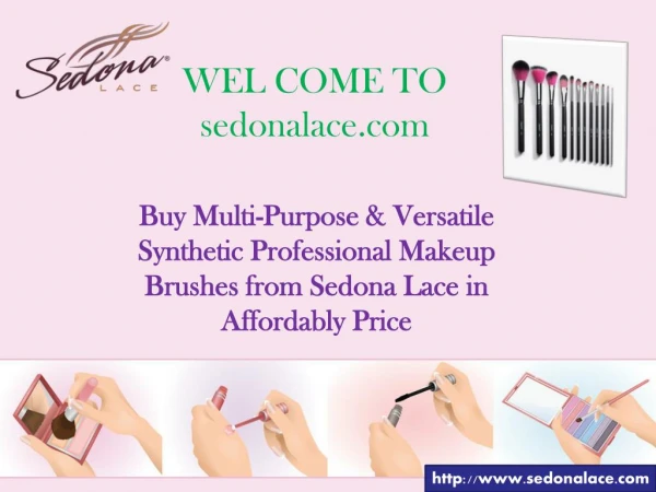 Buy Cosmetic Brushes with Ease of Time & Cost