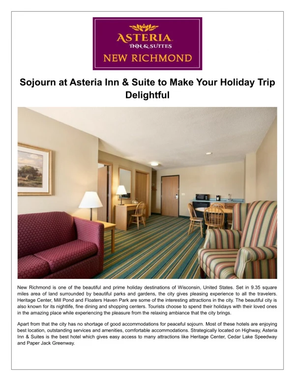 Sojourn at Asteria Inn & Suite to Make Your Holiday Trip Delightful