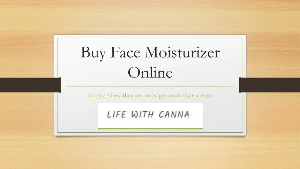 buy face moisturizer online
