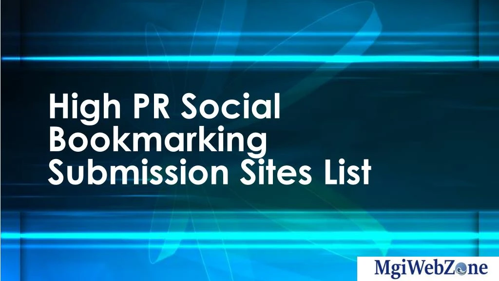 high pr social bookmarking submission sites list