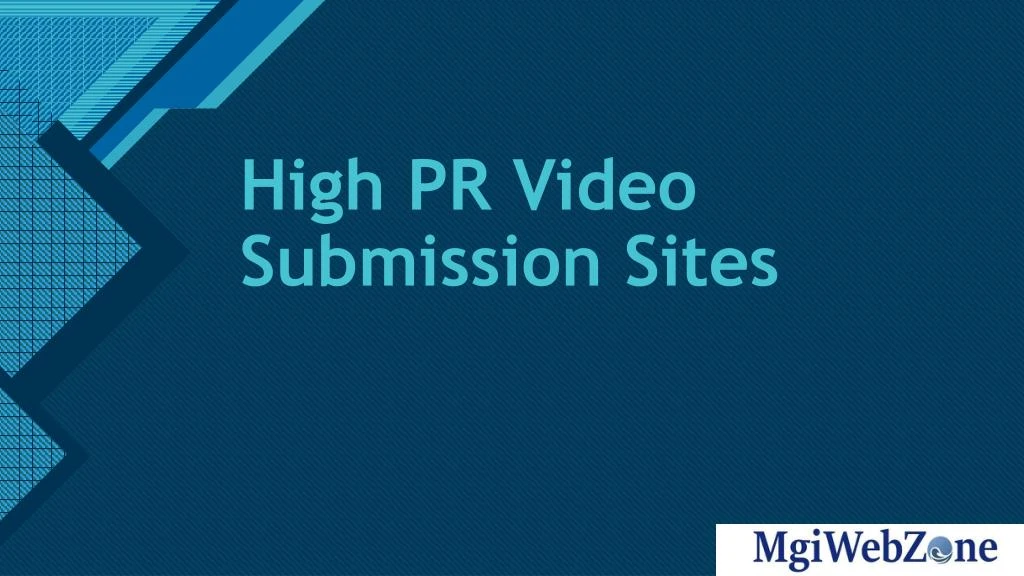 high pr video submission sites