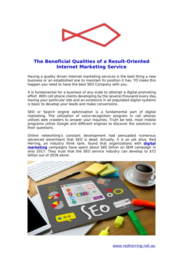The Beneficial Qualities of a Result-Oriented Internet Marketing Service