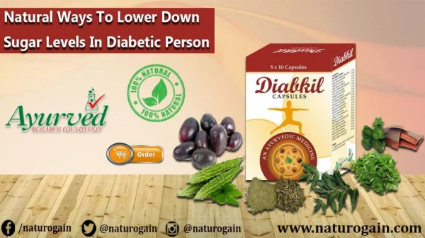 Natural Ways to Lower Down Sugar Levels in Diabetic Person