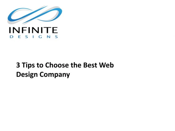 3 Tips to Choose the Best Web Design Company Infinite Designs Inc