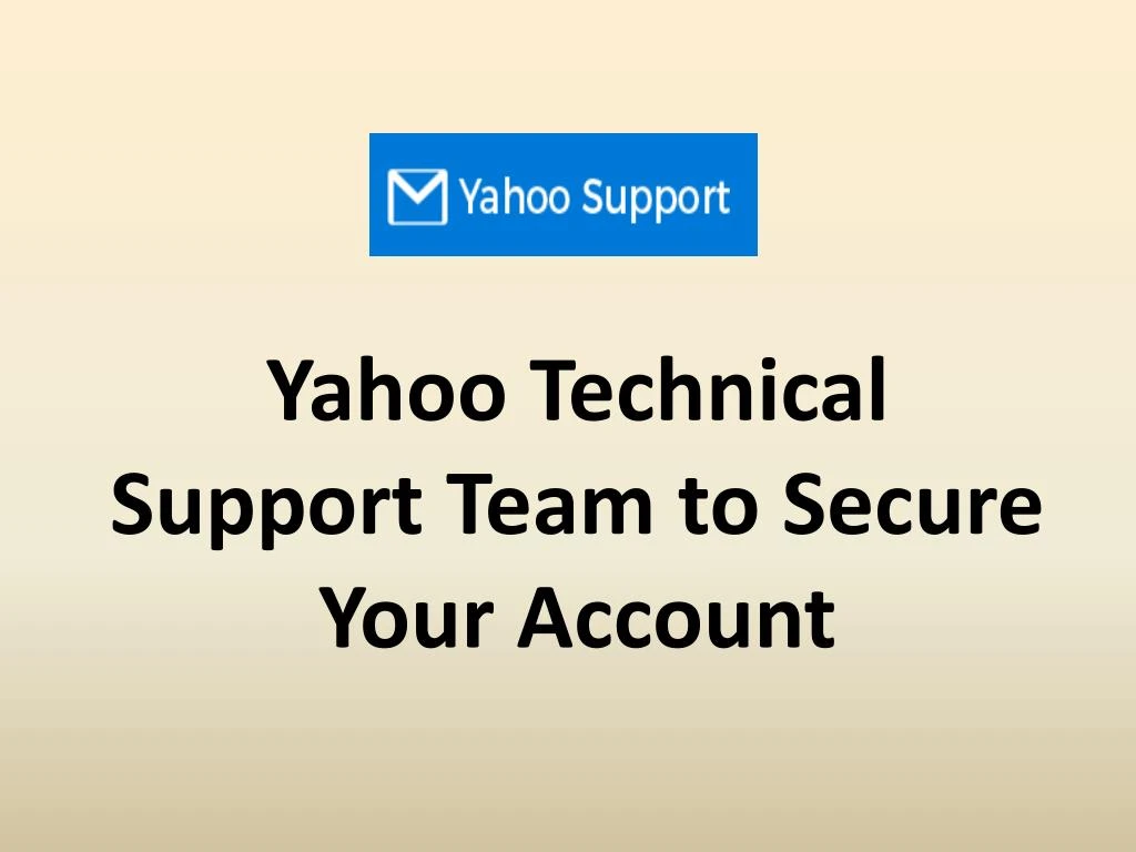 yahoo technical support team to secure your account