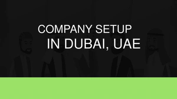 Company Setup in Dubai, UAE