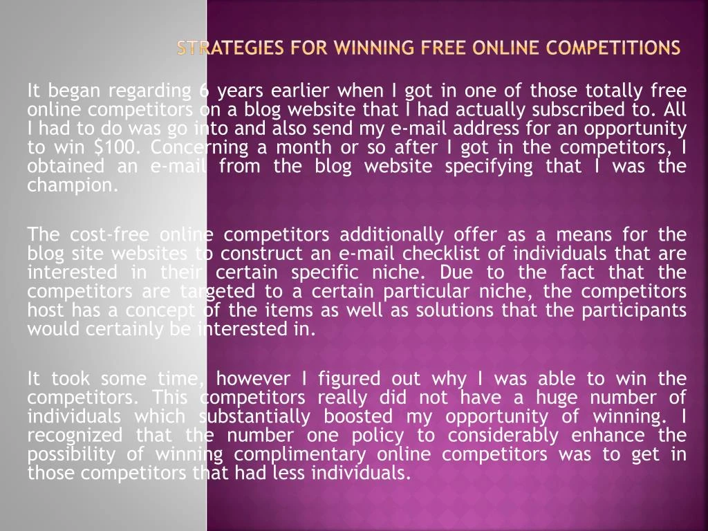 strategies for winning free online competitions