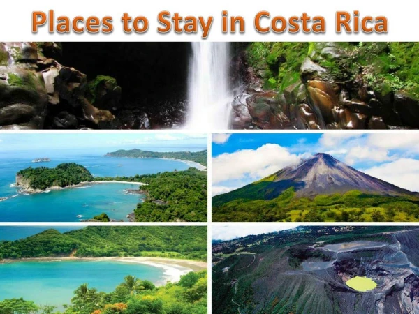 Places to Stay in Costa Rica