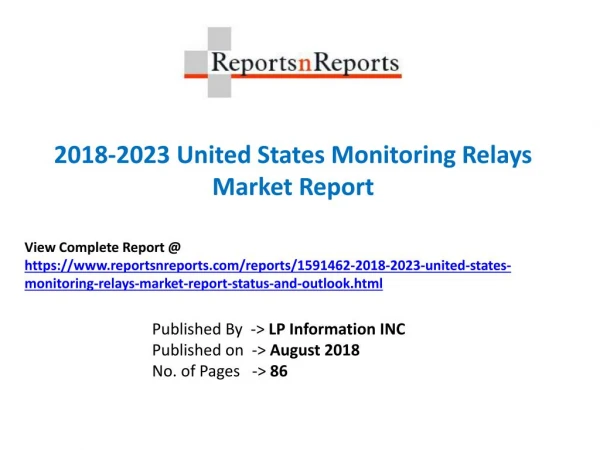 Monitoring Relays Market 2013-2023 United States Top Countries, Key Manufacturers Analysis Review