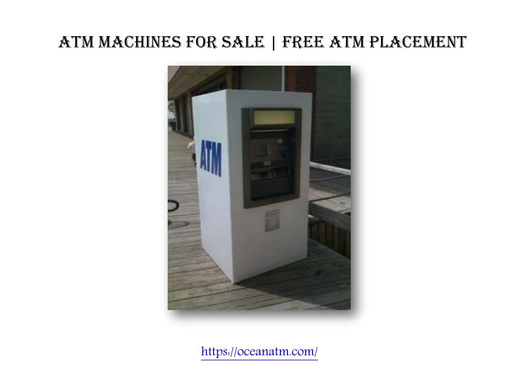 atm machines for sale free atm placement