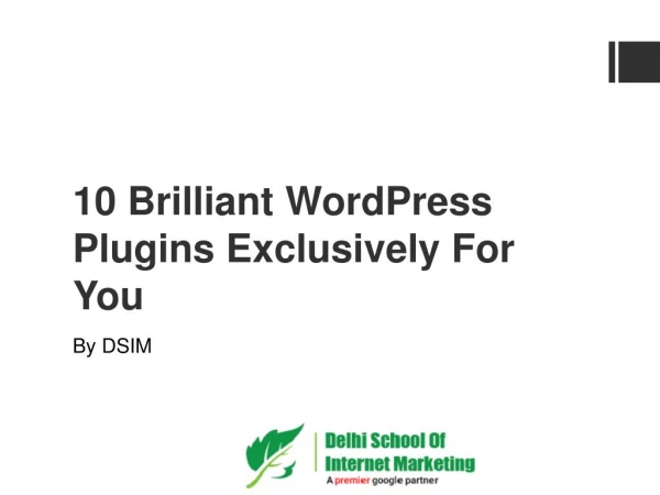 10 Brilliant WordPress Plugins Exclusively For You