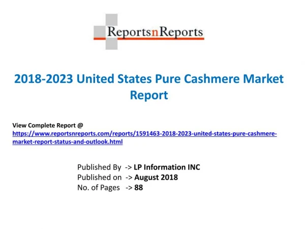 Pure Cashmere Market industry Analysis by Latest Trends, Growth Factors, Key Players and Forecasts to 2023