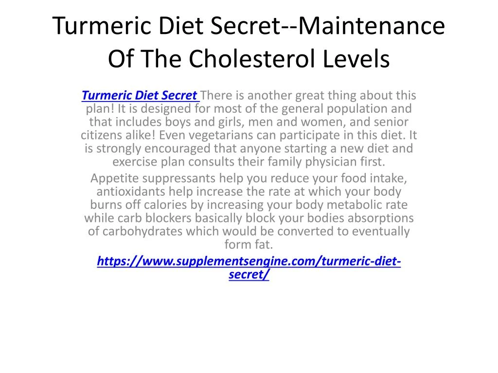 turmeric diet secret maintenance of the cholesterol levels
