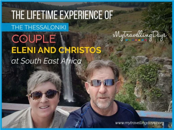 South East Africa Travel Experience - MyTravellingDays