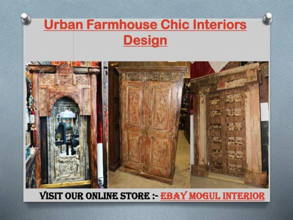 Urban Farmhouse Chic Interiors Design