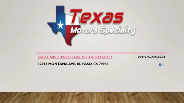 used cars el paso Texas Motor Speciality