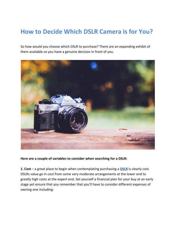 How to Decide Which DSLR Camera is for You?
