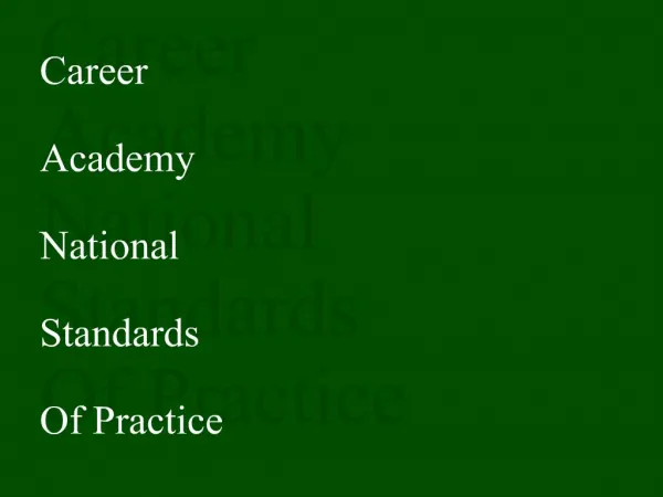 Career Academy National Standards Of Practice