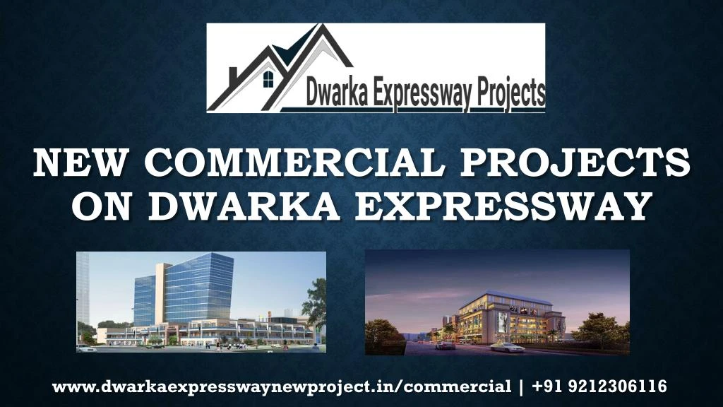 new commercial projects on dwarka expressway