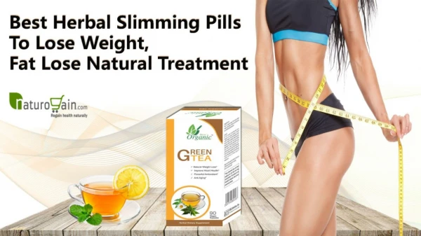 Best Herbal Slimming Pills to Lose Weight, Fat Lose Natural Treatment