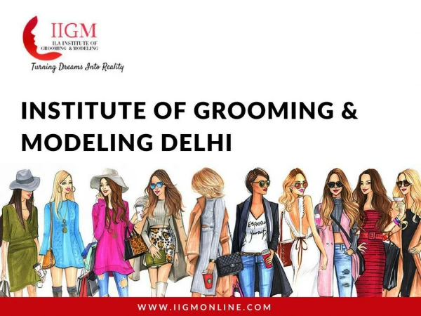 Grooming & Modeling Institute in Janakpuri