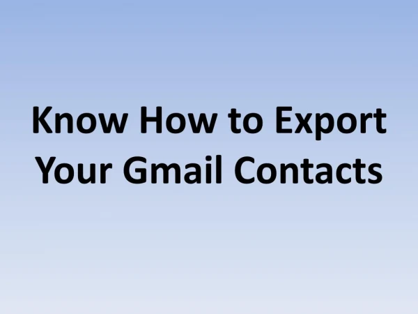 How to Export Gmail Contacts Easily
