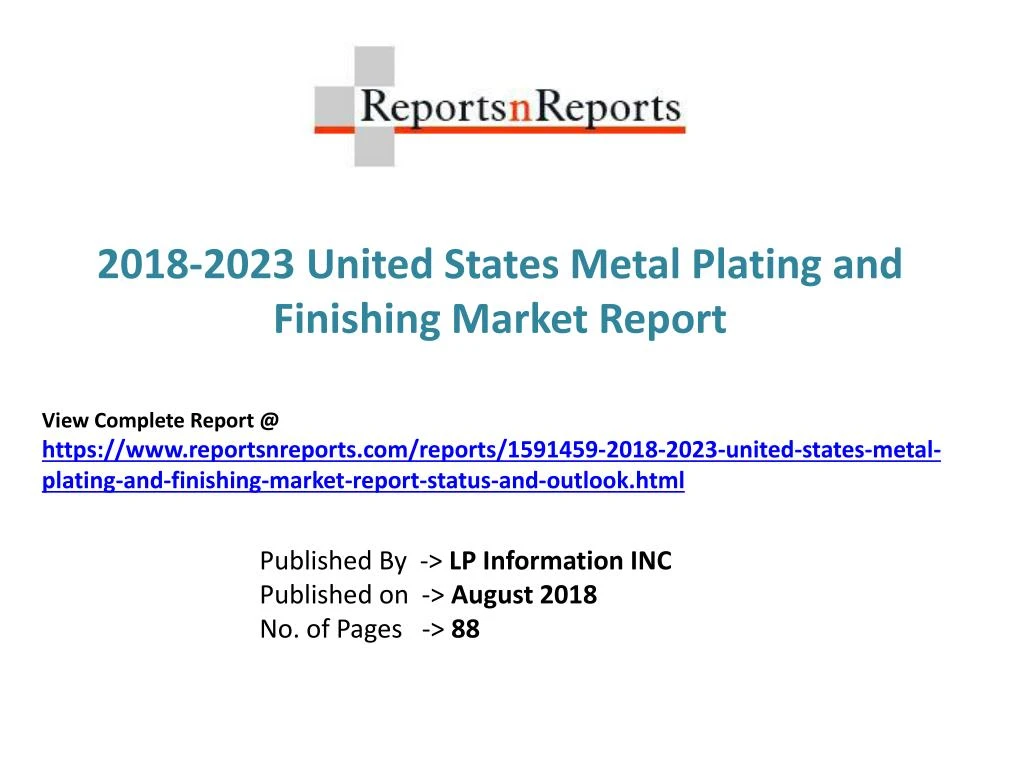 2018 2023 united states metal plating and finishing market report
