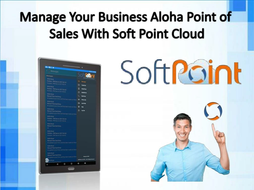 manage y our business aloha point of sales with soft point c loud