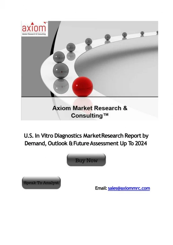 U.S. In Vitro Diagnostics Market Research Report by Size, Trend, Opportunities & Future Assessment Up To 2024