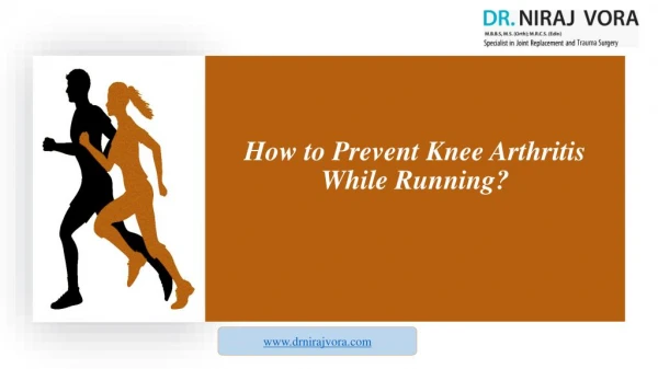 How to Prevent Knee Arthritis While Running?