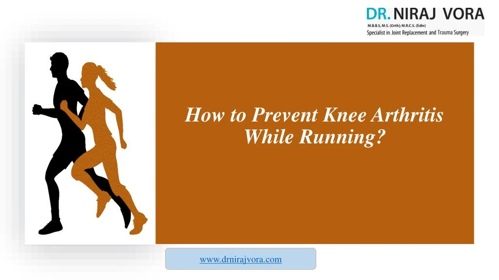 how to prevent knee arthritis while running