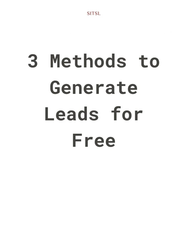 3 Methods to Generate Leads for Free