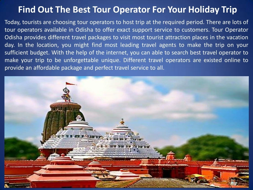 find out the best tour operator for your holiday