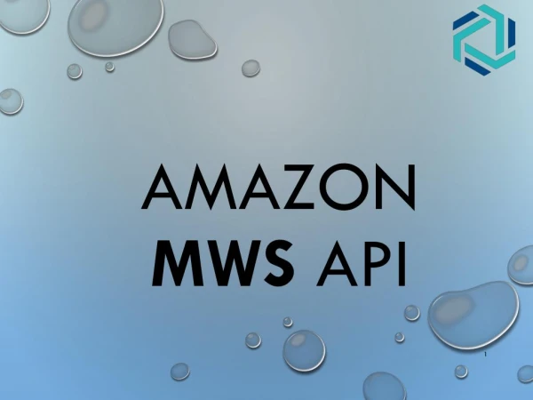 What is MWS API and Basic requirement for It
