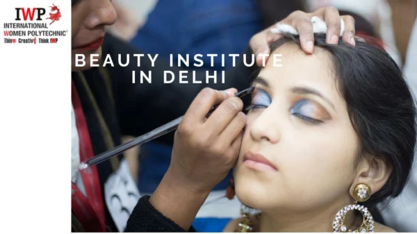 Beauty Institute in Delhi
