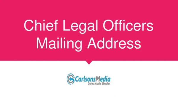 Chief Legal Officers Mailing Address
