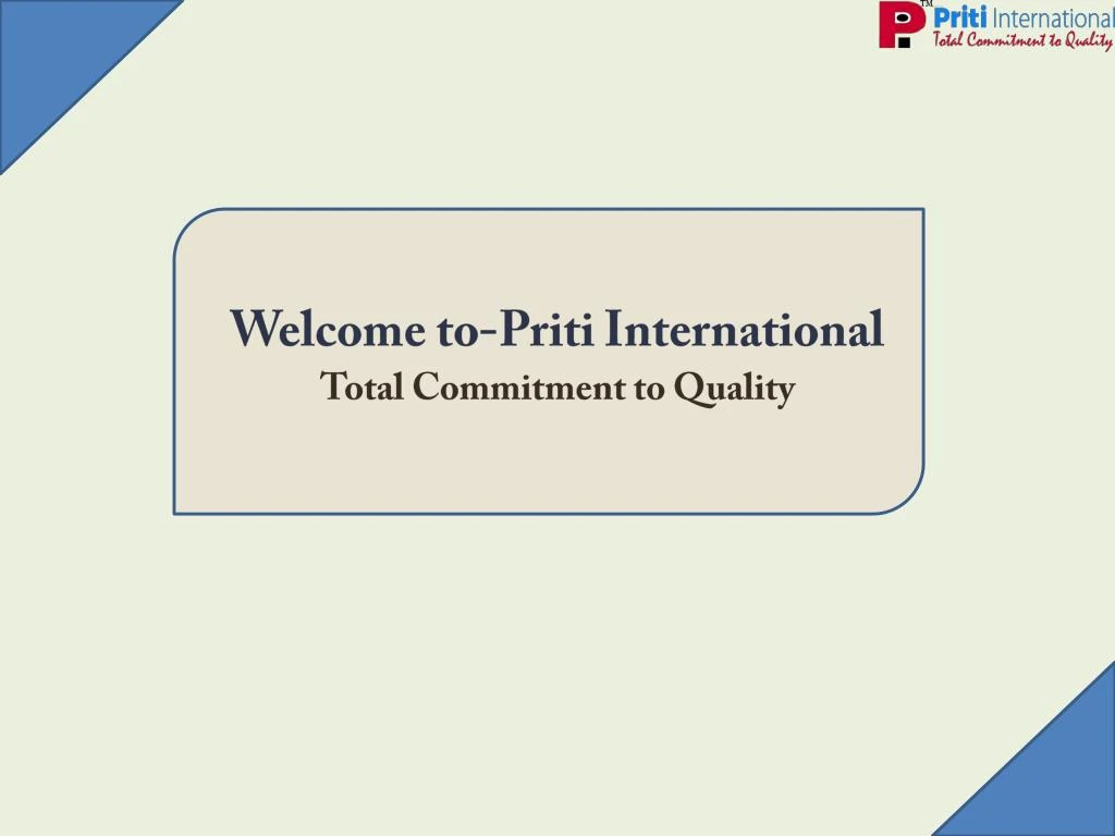 welcome to priti international total commitment