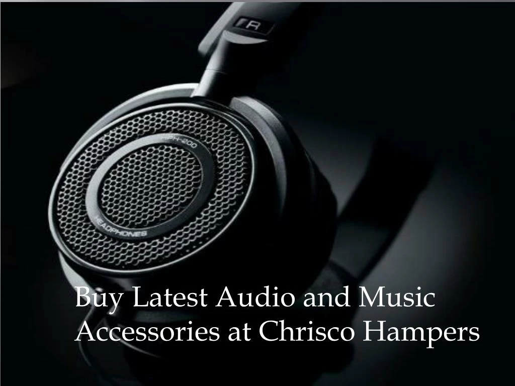 buy latest audio and music accessories at chrisco